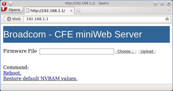 В загрузчике Broadcom CFE даже предусмотрен веб-интерфейс, однако он чаще всего отключен (Источник: OpenWRT.org)