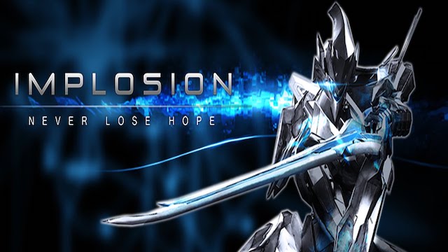 Implosion — Never Lose Hope
