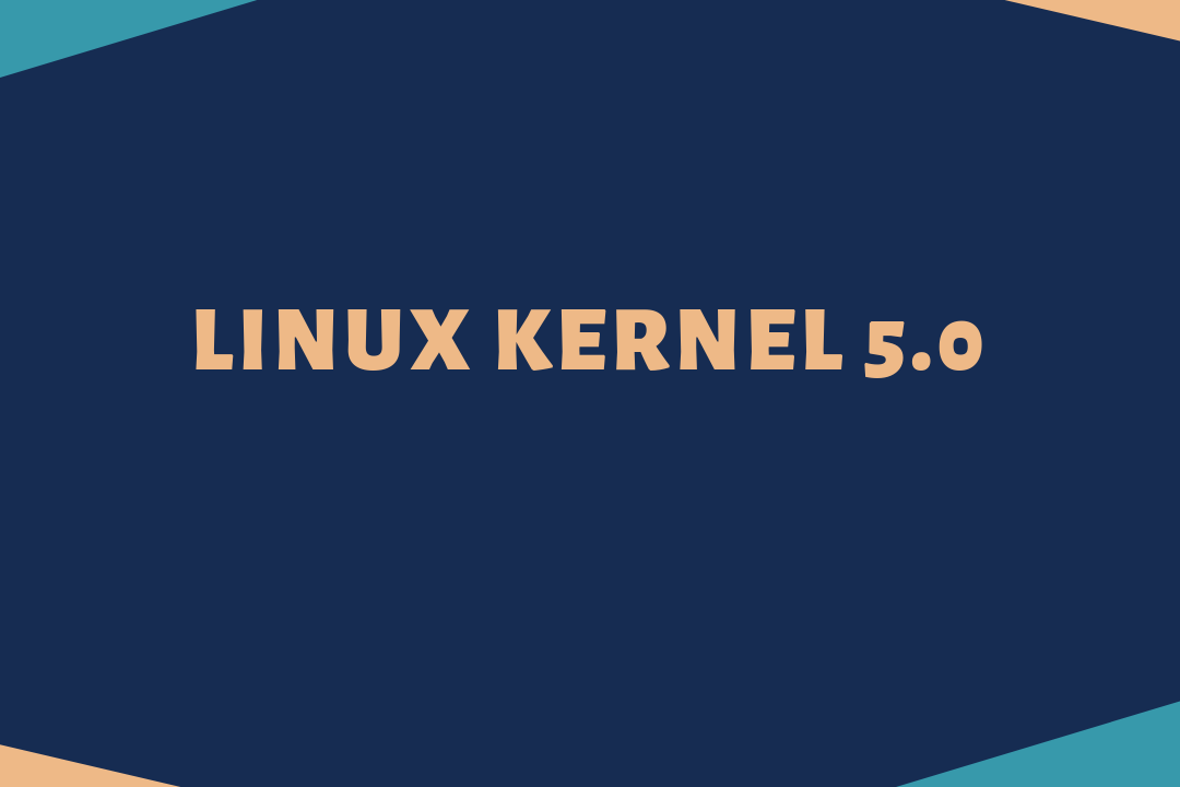 Выпущено ядро Linux 5.0, вот что нового