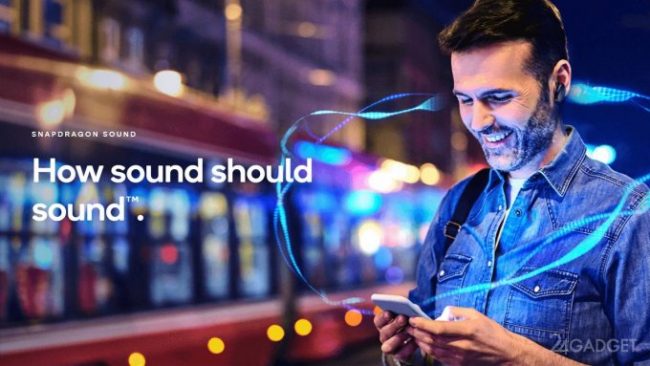 Snapdragon Sound — будущее беспроводной передачи звука для игр, разговоров и музыки » 24Gadget.Ru :: Гаджеты и технологии