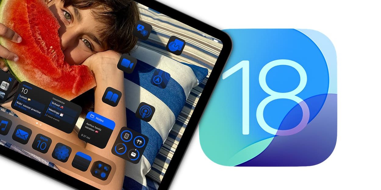 Что нового в iPadOS 18: обзор основных изменений